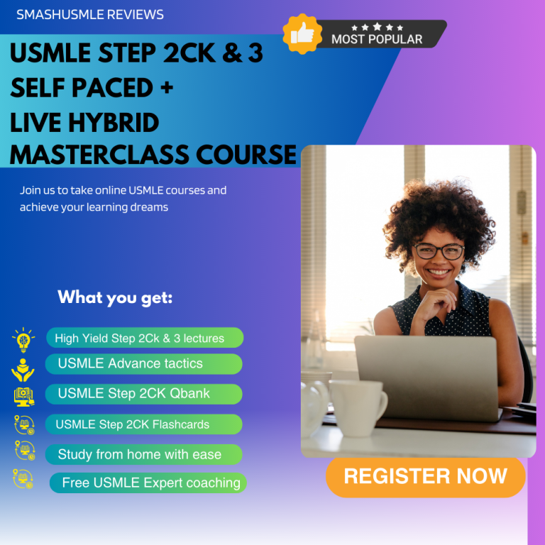 USMLE Step 2CK & 3 Live hybrid Masterclass with Self Paced USMLE Course